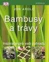 Bambusy a trávy